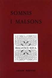 MOLL EDITORIAL, SOMNIS I MALSONS, Joan Noves