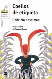 Coellos de etiqueta, Gabriela Keselman - SM