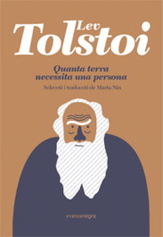 Quanta terra necessita una persona, Lev Tolstoi - COMANEGRA
