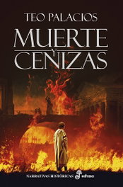 Muerte y cenizas, Teo Palacios - EDHASA EDITORIAL