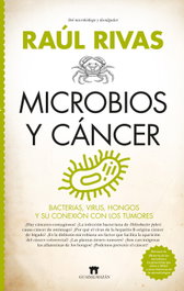 MICROBIOS Y CÁNCER, Raúl Rivas - GUADALMAZAN