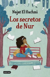 Los secretos de Nur, Najat El Hachmi - DESTINO INFANTIL