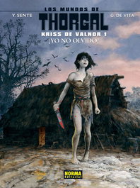 Mundos Thorgal Kriss, 1 Yo No Olvido, Y. Sente - NORMA EDITORIAL