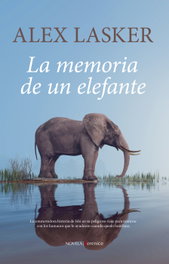 La memoria de un elefante, Alex Lasker - BERENICE