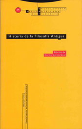 Historia de la filosofía antigua, Carlos García Gual - TROTTA EDITORIAL