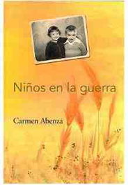 Niños en la guerra, Carmen Abenza López - EDITORIAL HG