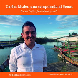Carles Mulet, una temporada al Senat, Emma Zafón - ONADA EDICIONS