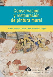 SINTESIS EDITORIAL, Conservación y restauración de la pintura mural, Carlos Venegas/Ane Barrainkua - SINTESIS EDITORIAL