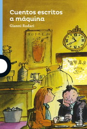 LOQUELEO, Cuentos escritos a máquina - Gianni Rodari