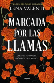 GRIJALBO, Marcada por las llamas, Lena Valenti - GRIJALBO