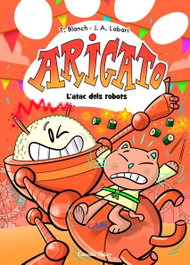 ESTRELLA POLAR Arigato 6. L'atac dels robots, Teresa Blanch y José A. Labari - ESTRELLA POLAR