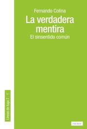 ENCLAVE DE LIBROS, La verdadera mentira, Fernando Colina Pérez - ENCLAVE DE LIBROS