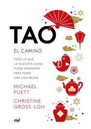 TAO.EL CAMINO, Michael Puett - MARTINEZ ROCA
