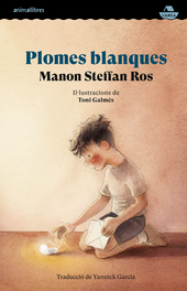 Plomes blanques, Steffan Ros, Manon - ANIMALLIBRES, S.L.
