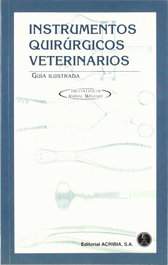 ACRIBIA INSTRUMENTOS QUIRÚRGICOS VETERINARIOS