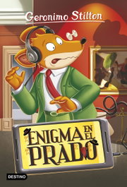 DESTINO INFANTIL, ENIGMA EN EL PRADO, GERONIMO STILTON - DESTINO INFANTIL