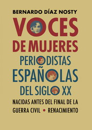 Voces de mujeres, Bernardo Díaz Nosty - RENACIMIENTO EDITORIAL