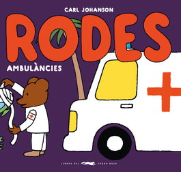 LIBROS DEL ZORRO ROJO, Ambulancies, Carl Johanson - LIBROS DEL ZORRO ROJO