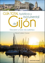 NOBEL EDICIONES, Guia total turística y monumental de Gijón