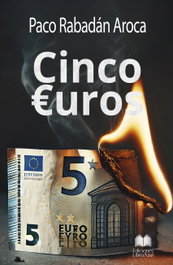 Cinco Euros, Paco Rabadán Aroca - LIBRO AZUL