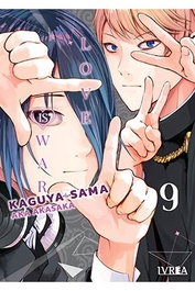 Editorial Ivrea, S.L. KAGUYA-SAMA: LOVE IS WAR 09
