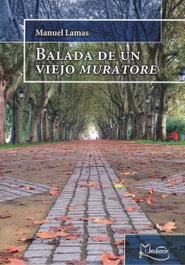 BALADA DE UN VIEJO MURATORE, Manuel Lamas - MEUBOOK