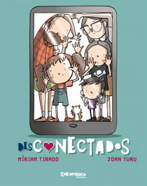 Desconectados, Míriam Tirado Torras - CARAMBUCO