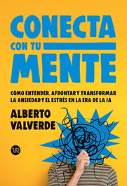 Conecta con tu mente, Alberto Valverde - VR EUROPA