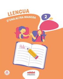 EDEBE, LLENGUA 2 - Edebé, Obra Colectiva