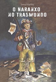 O Naranxo no Trasmundo, Inma Vilariño Vázquez - FERVENZA