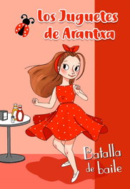 BEASCOA, Batalla de Baile (Los juguetes de Arantxa) - Arantxa Parreño