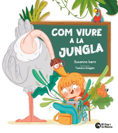 EL CEP I LA NANSA, COM VIURE A LA JUNGLA - EL CEP I LA NANSA