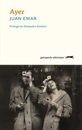 Ayer, Juan Emar - GATOPARDO EDICIONES