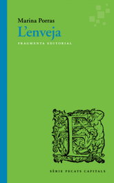 L'ENVEJA, Marina Porras - FRAGMENTA