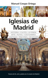 Iglesias de Madrid, Manuel Crespo Ortega - ALMUZARA EDITORIAL