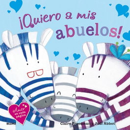 BLUME ¡Quiero a mis abuelos!