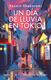 Un día de lluvia en Tokio, Yasmin Shakarami - NEWTON COMPTON