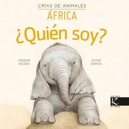FAKTORIA K DE LIBROS, ¿Quién soy? Crías de animales - África
