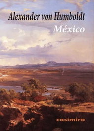 México.(Arte), Alexander Von Humboldt - CASIMIRO