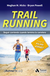 Trail runnig, VV.AA. - AMAT EDITORIAL