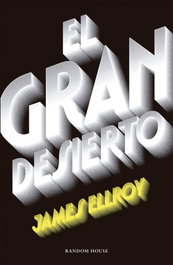 El gran desierto, James Ellroy - Random House
