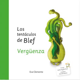 EMONAUTAS, Los tentáculos de Blef - Vergüenza, Eva Clemente - 