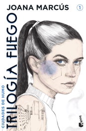 Trilogía Fuego 1. Ciudades de humo, Joana Marcús - BOOKET