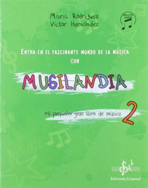 MUSILANDIA 2, RODRÍGUEZ GÓMEZ, MARIA DOLORES - SI-BEMOL