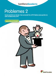 Problemes 2 Santillana Quaderns, Varios autores - GRUP PROMOTOR