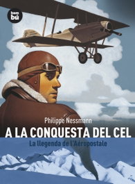 A la conquesta del cel, Philippe Nessmann - BAMBU