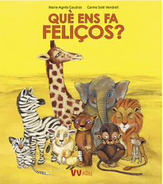 VV KIDS. VICENS VIVES KIDS, QUE ENS FA FELIÇOS?