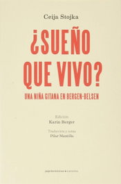¿Sueño que vivo?, Ceija Stojka - PAPELES MINIMOS EDICIONES