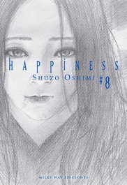 Happiness 8, Shuzo Oshimi - MILKY WAY