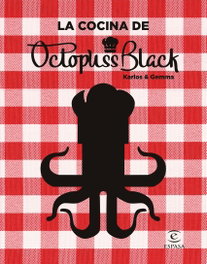 La cocina de OctopussBlack, OctopussBlack - ESPASA CALPE